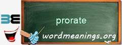 WordMeaning blackboard for prorate